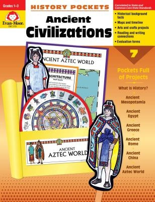 Ancient Civilizations Grade 1-3 by Evan-Moor Educational Publishers