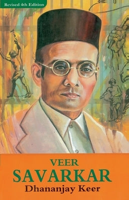 Veer Savarkar by Keer, Dhananjay