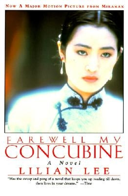 Farewell My Concubine: Novel, a Paperback Harper Perennial