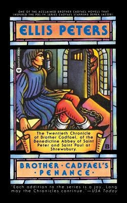Brother Cadfael's Penance Paperback Grand Central Publishing
