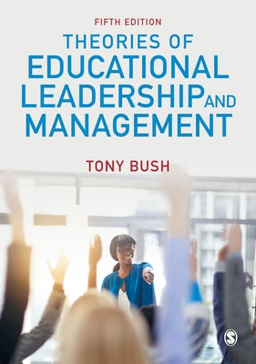 Paperback copy of Theories of Educational Leadership and Management by Sage Publications Ltd, showing the book cover and title.
