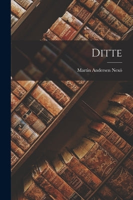 Ditte Paperback Legare Street Press