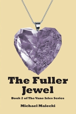 The Fuller Jewel Paperback Covenant Books