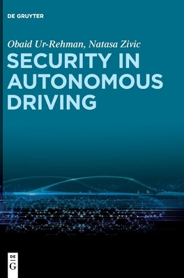 Security in Autonomous Driving by Ur-Rehman, Obaid