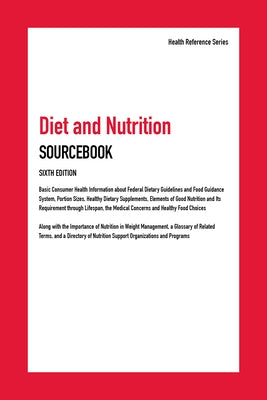 Diet and Nutrition Sourcebook by Hayes Kevin Ed