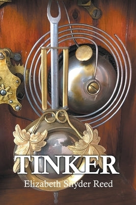 Tinker Paperback Kick a Pebble Enterprises LLC
