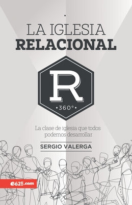 Iglesia Relacional by Valerga, Sergio