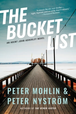 The Bucket List: An Agent John Adderley Novel Paperback Harry N. Abrams