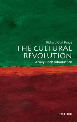 The Cultural Revolution: A Very Short Introduction Paperback Oxford University Press, USA