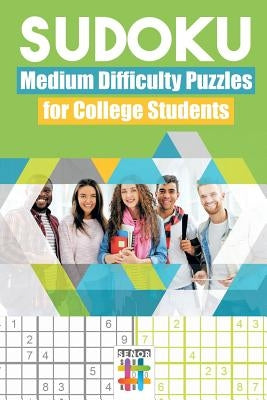 Sudoku Medium Difficulty Puzzles for College Students Paperback Senor Sudoku