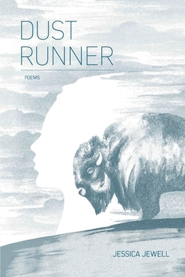 Dust Runner Paperback Finishing Line Press