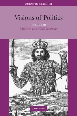 Visions of Politics Paperback Cambridge University Press