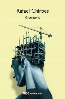 Crematorio by Chirbes, Rafael