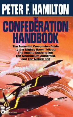 The Confederation Handbook by Hamilton, Peter F.