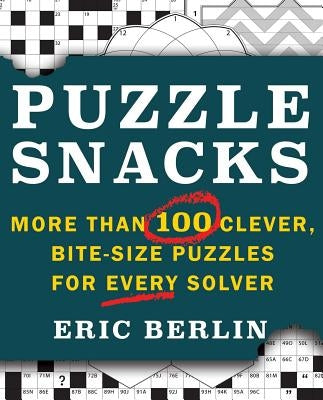 Puzzlesnacks: More Than 100 Clever, Bite-Size Puzzles for Every Solver Paperback S&s/Simon Element