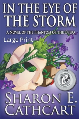 In The Eye of The Storm (Large Print) Paperback Sharon E. Cathcart