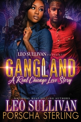 Gangland: A Real Chicago Love Story Paperback Sullivan Productions LLC