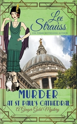 Murder at St Paul's Cathedral Paperback Lee Strauss