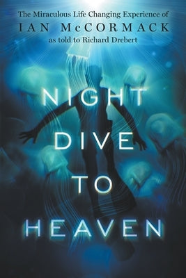 Night Dive to Heaven Paperback Eabooks Publishing