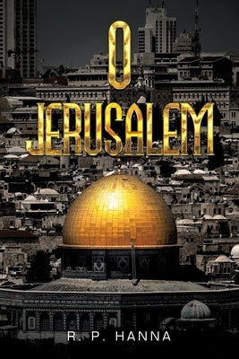O Jerusalem Paperback Authorhouse UK