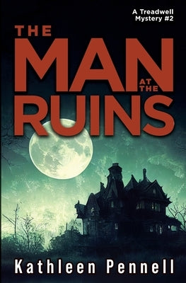 The Man at the Ruins Paperback Kathleen Pennell
