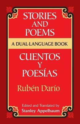 Stories and Poems/Cuentos Y Poesías: A Dual-Language Book = Stories and Poems Dover Publications