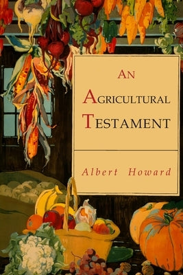 An Agricultural Testament Paperback Albatross Publishers