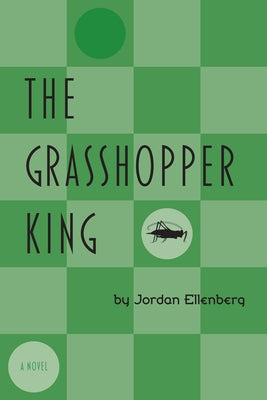The Grasshopper King Paperback Coffee House Press