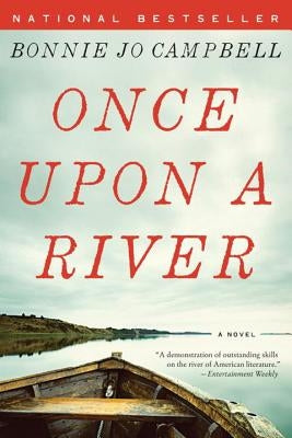 Once Upon a River W. W. Norton & Company