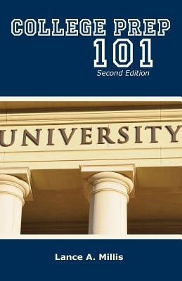 College Prep 101 Second Edition Paperback Collegeprep-101