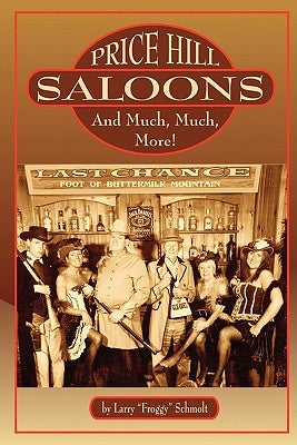 Price Hill Saloons and Much, Much More! Paperback Price Hill Historical Society