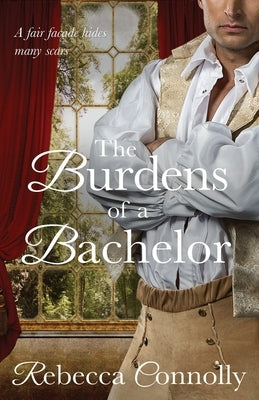 The Burdens of a Bachelor Paperback Phase Publishing