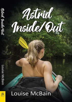 Astrid Inside/Out by McBain, Louise