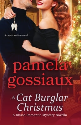 A Cat Burglar Christmas by Gossiaux, Pamela