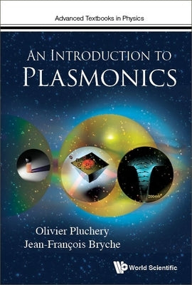 An Introduction to Plasmonics by Pluchery, Olivier