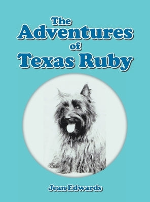 The Adventures of Texas Ruby by Edwards, Jean