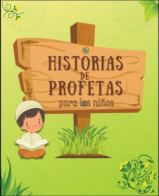 Historias De Profetas by Islámicos, Editoriales de Libros