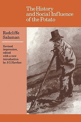 The History and Social Influence of the Potato Paperback Cambridge University Press