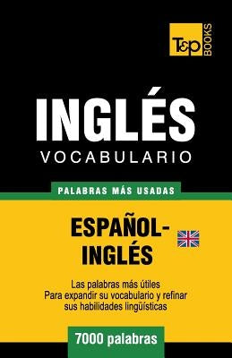 Vocabulario español-inglés británico - 7000 palabras más usadas by Taranov, Andrey