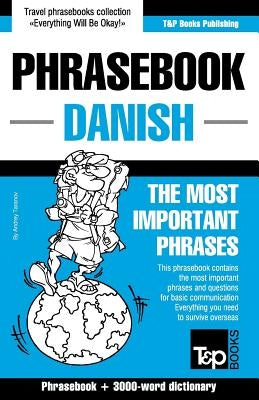 English-Danish phrasebook and 3000-word topical vocabulary by Taranov, Andrey