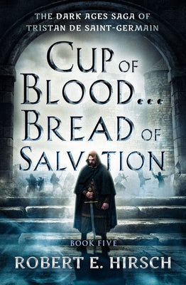 Cup of Blood . . . Bread of Salvation Paperback Open Road Media