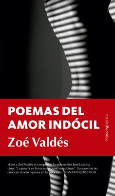 Poemas del Amor Indócil by Valdes, Zoe