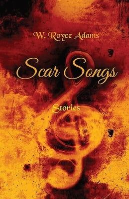 Scar Songs: Stories Paperback Rjk Books
