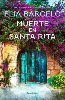 Muerte En Santa Rita / Death at Santa Rita by Barceló, Elia