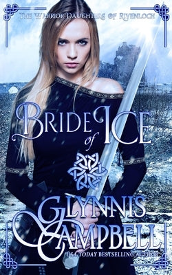Bride of Ice Paperback Glynnis Campbell