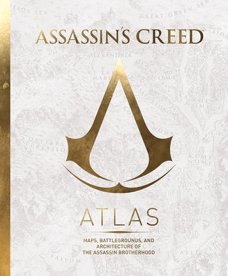 Assassin's Creed: Atlas by Delalande, Guillaume