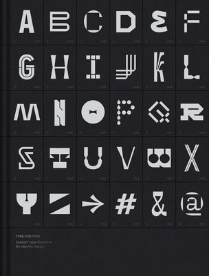Type for Type: Custom Typeface Solutions for Modern Visual Identities by Victionary
