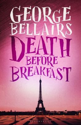 Death Before Breakfast by Bellairs, George