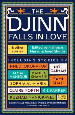 Djinn Falls in Love and Other Stories by Gaiman, Neil