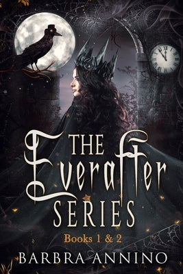 The Everafter Series Collection Books 1 & 2: Laugh out loud fairy tales by Annino, Barbra